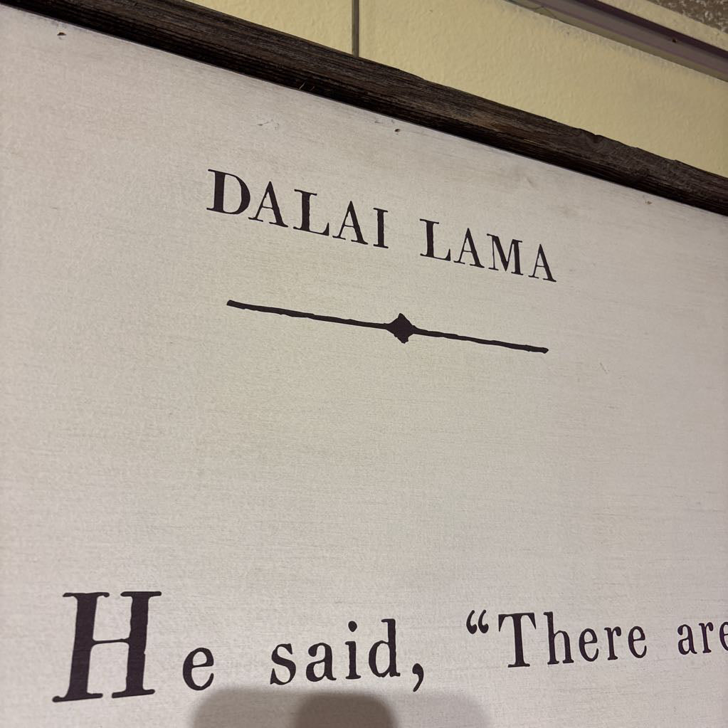 Dalai Lama Quote on Wood