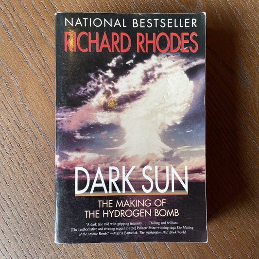 Dark Sun/Richard Rhodes Softcover SMALLS