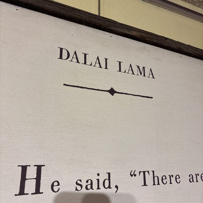 Dalai Lama Quote on Wood