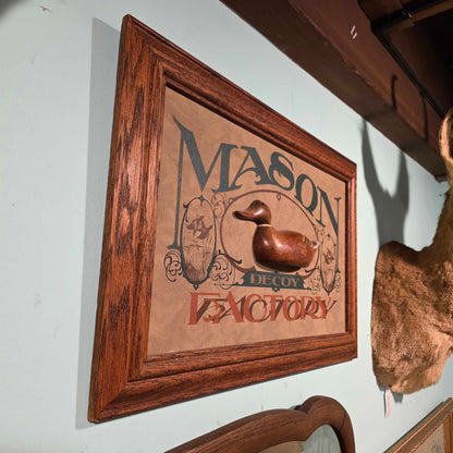 Mason Duck Factory Sign